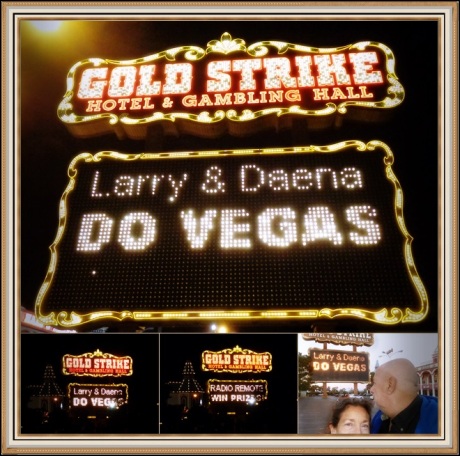 Larry & Daena DO VEGAS! Valentine Week Remote at the Gold Strike Hotel & Gambling Hall