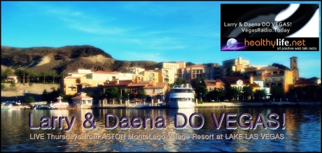 Larry & Daena DO VEGAS! at Lake Las Vegas